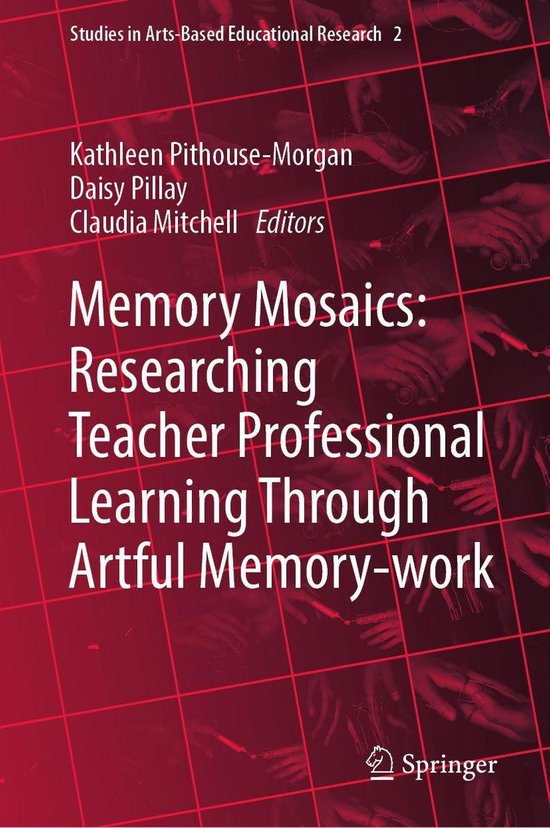 Education (R0) - Memory Mosaics: Researching Teacher Profess ... - cover