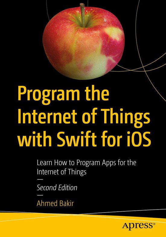 Program the Internet of Things with Swift for iOS - cover
