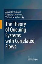 Omslag The Theory of Queuing Systems with Correlated Flows