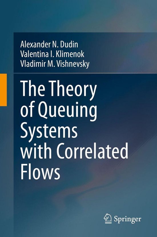 Omslag van The Theory of Queuing Systems with Correlated Flows