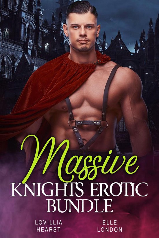 Massive Knights Erotic Bundle Ebook Lovillia Hearst Boeken Bol Com