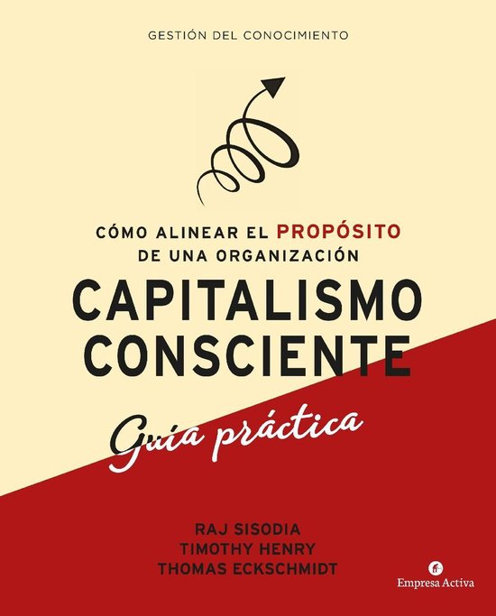 Capitalismo consciente -Guía práctica - cover