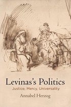 Haney Foundation Series - Levinas's Politics