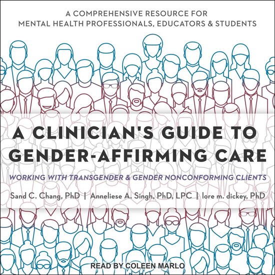 A Clinician's Guide to Gender-Affirming Care - cover