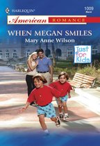 When Megan Smiles (Mills & Boon American Romance)