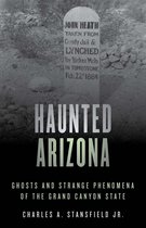Haunted Series - Haunted Arizona