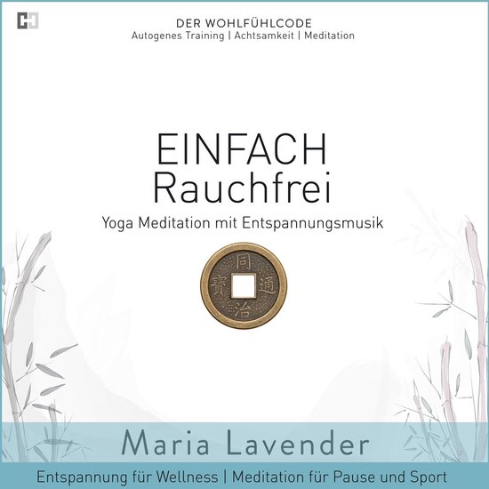 Einfach Rauchfrei | Yoga Meditation mit Entspannungsmusik |  ... - cover