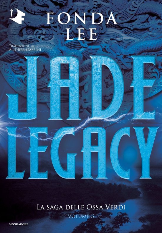 La Saga delle Ossa Verdi 3 - Jade legacy