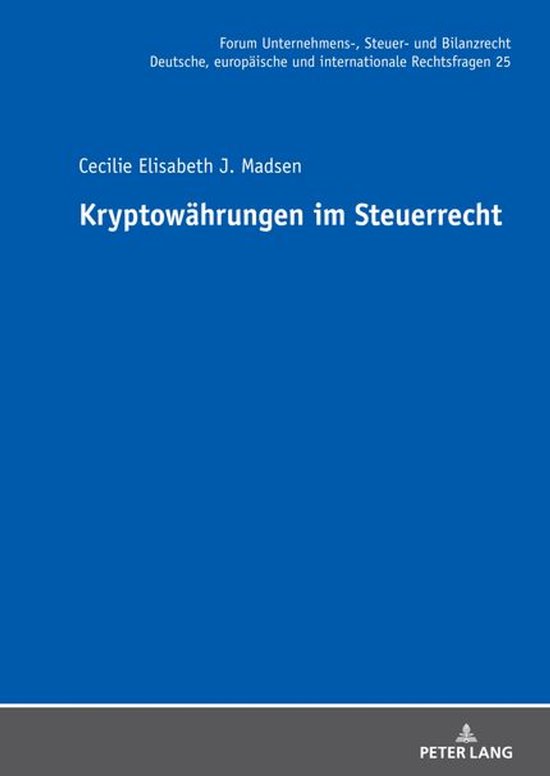 Forum Unternehmens-, Steuer- und Bilanzrecht 25 - Kryptowaeh ... - cover