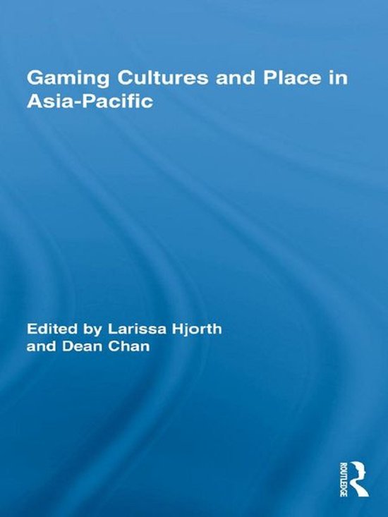 Routledge Studies in New Media and Cyberculture - Gaming Cul ... - cover