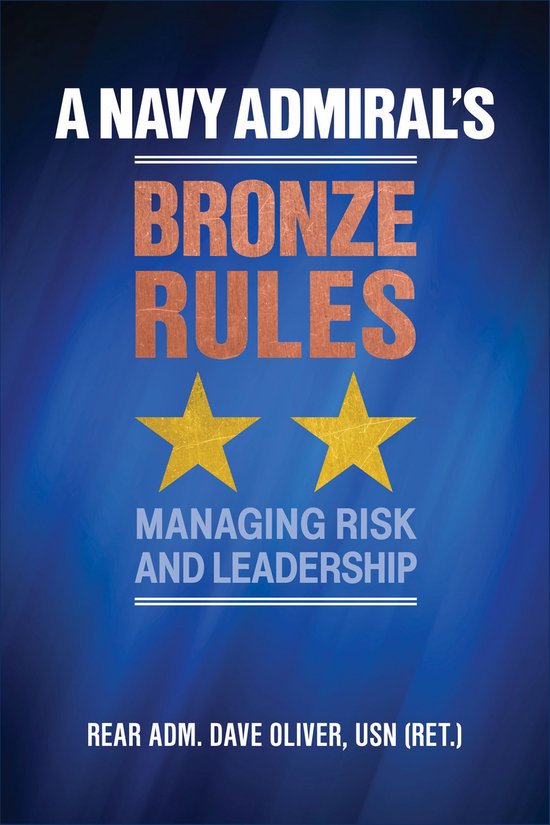 A Navy Admiral's Bronze Rules - cover