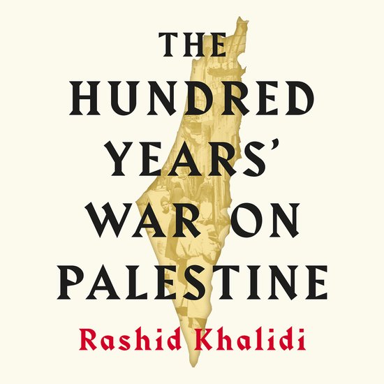 The Hundred Years' War on Palestine - cover