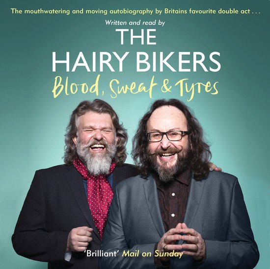 The Hairy Bikers14-The Hairy Bikers Blood, Sweat and Tyres - cover