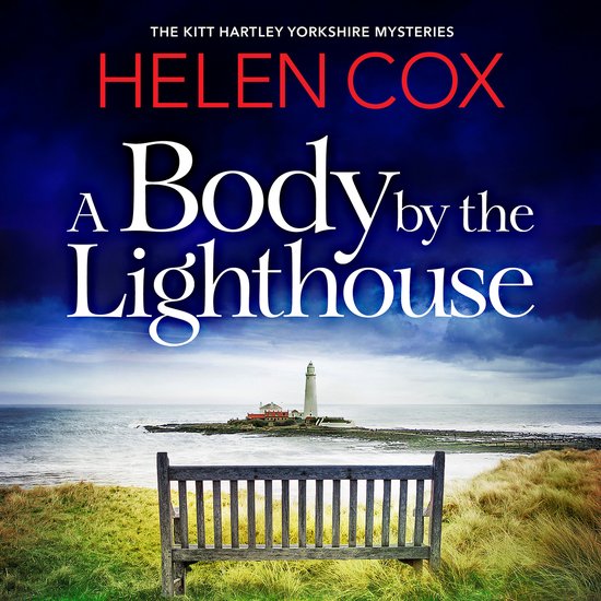 The Kitt Hartley Yorkshire Mysteries6-A Body by the Lighthou ... - cover