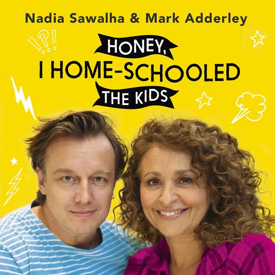 Honey, I Homeschooled the Kids - cover