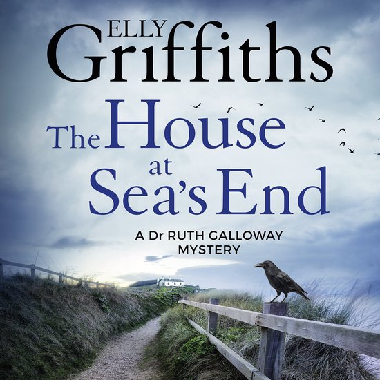 The Dr Ruth Galloway Mysteries3-The House at Sea's End - cover
