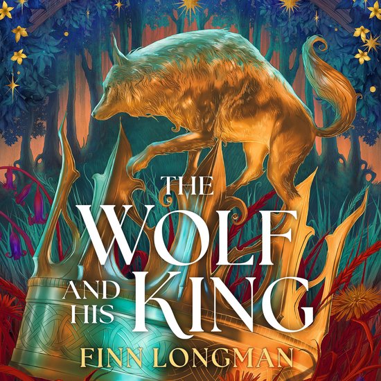 The Wolf and His King - cover