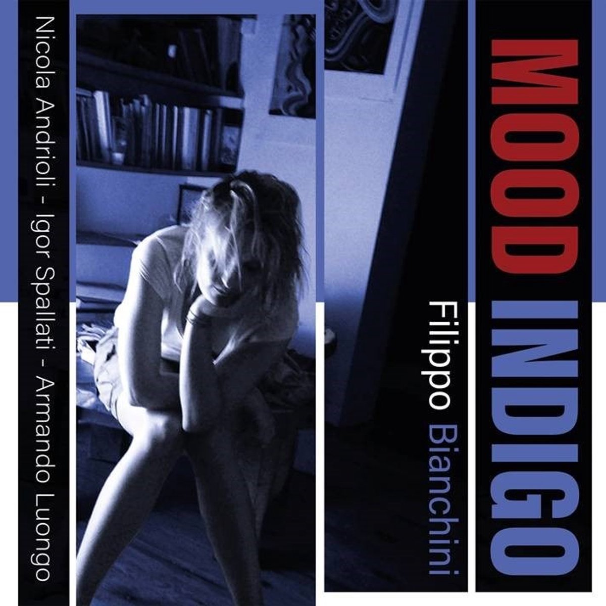 Filippo Bianchini - Mood Indigo (7" Single | CD)