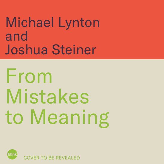 From Mistakes to Meaning - cover