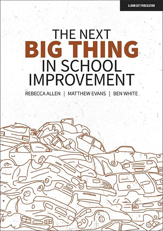 The Next Big Thing in School Improvement - cover