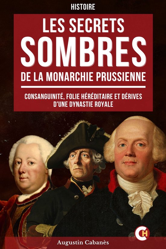 Les Secrets Sombres de la Monarchie Prussienne - cover