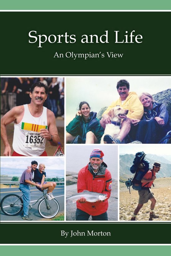 Sports and Life, An Olympian's View - cover