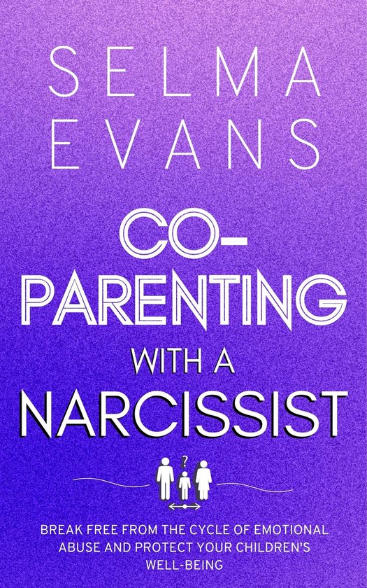Co-Parenting With A Narcissist - cover