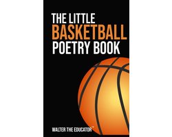 The Little Poetry Sports Book Series - The Little Basketball Poetry Book