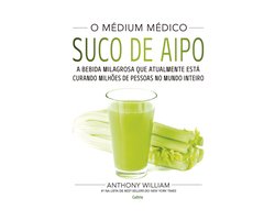 O Médium Médico: Suco de Aipo