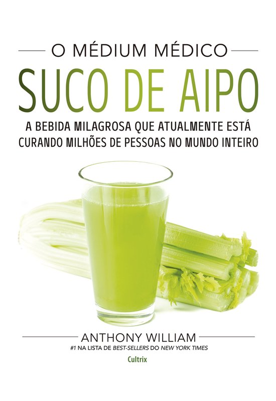O Médium Médico: Suco de Aipo - cover