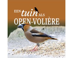Omslag van Een tuin als open volière