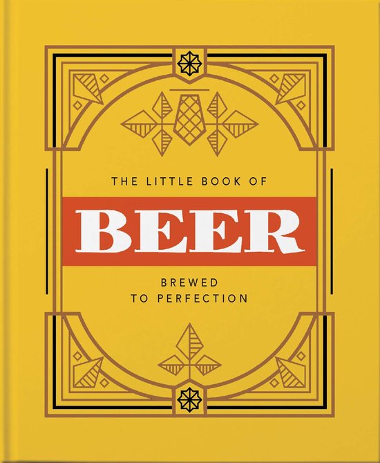 The Little Book of Beer: Probably the Best Beer Book in the World