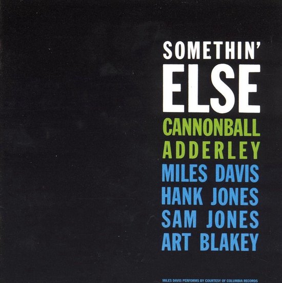 Cannonball Adderley - Somethin' Else (LP), Cannonball Adderley