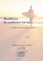 Développement personnel - Renforcer la confiance en soi