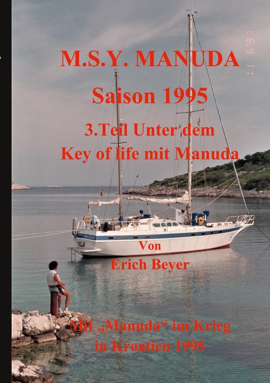 Unter dem Key of life mit Manuda 3 - MSY Manuda Saison 1995 - cover