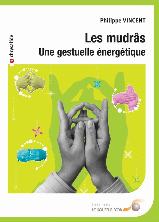 Les mudrâs : Une gestuelle énergétique - cover