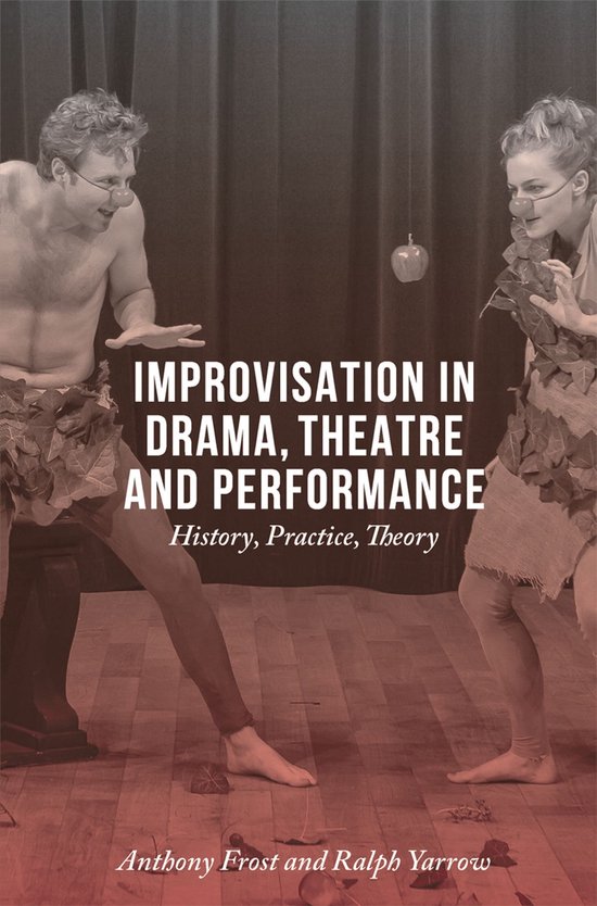 Improvisation in Drama, Theatre and Performance - cover