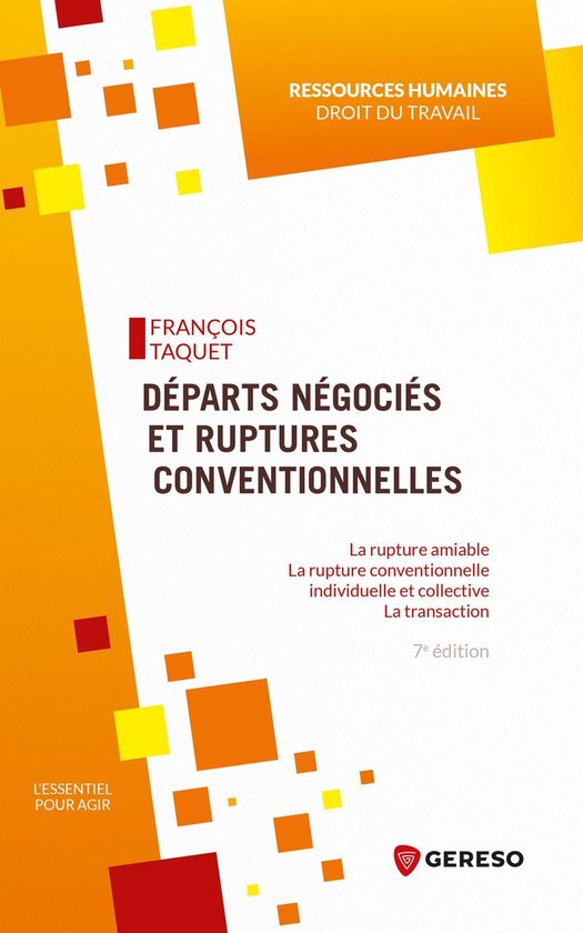 L'essentiel pour agir - Départs négociés et ruptures conv ... - cover
