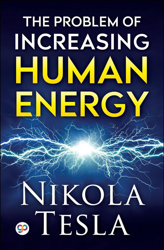 The Problem of Increasing Human Energy - cover