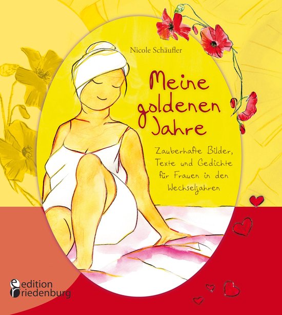 Meine goldenen Jahre - Zauberhafte Bilder, Texte und Gedicht ... - cover