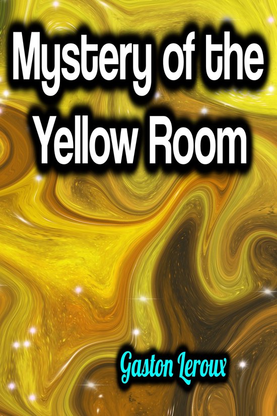 Mystery of the Yellow Room - cover
