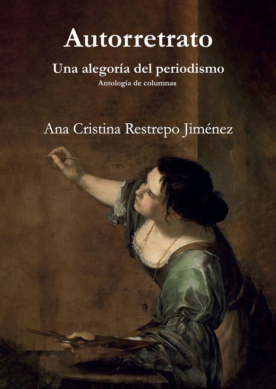 Autorretrato: Una alegoría del periodismo - cover