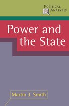 Boekcover met de titel "Power and the State" en "Martin J. Smith".
