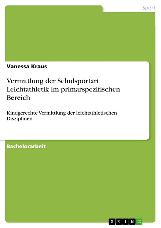 Vermittlung der Schulsportart Leichtathletik im primarspezif ... - cover