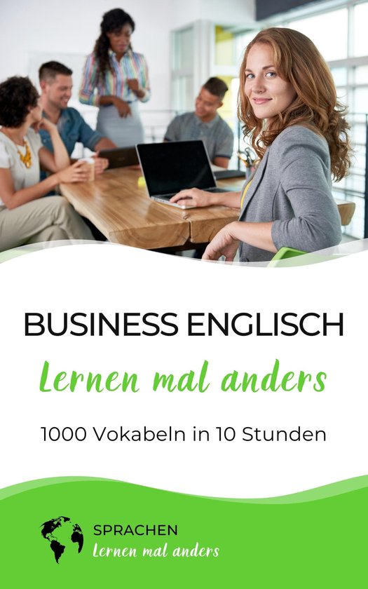 Business Englisch lernen mal anders - 1000 Vokabeln in 10 St ... - cover