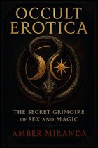 Boekomslag met de titel 'Occult Erotica: The Secret Grimoire of Sex and Magic' en een afbeelding van een slang rond een halve maan en zon.