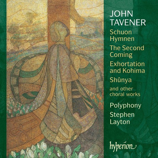 Albumhoes met een schildering van een figuur in een gewaad, met teksten John Tavener, Schouon Hymnen, The Second Coming, Polyphony, Stephen Layton.