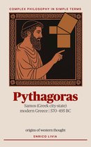 Complex Philosophy in simple terms 4 - Pythagoras