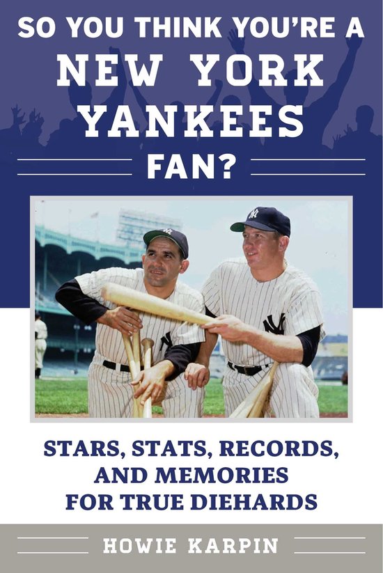 So You Think You're a New York Yankees Fan? - cover