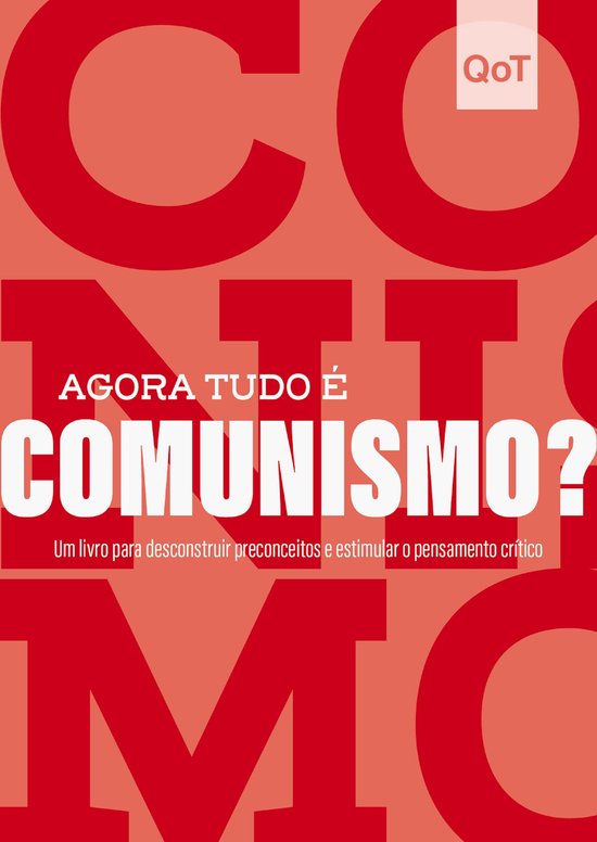Coleção Quebrando o Tabu - Agora tudo é comunismo?